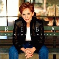 Reba McEntire : So Good Together